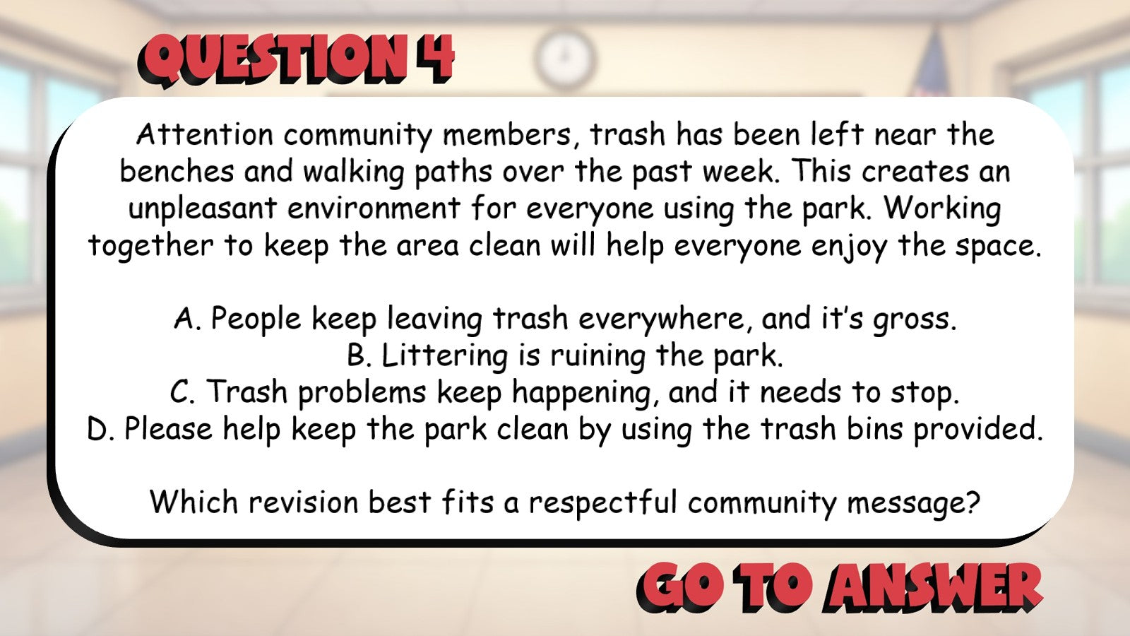 Select Revisions That Improve Tone BIG TERRIBLE GAME - Grade 5 ELA Review
