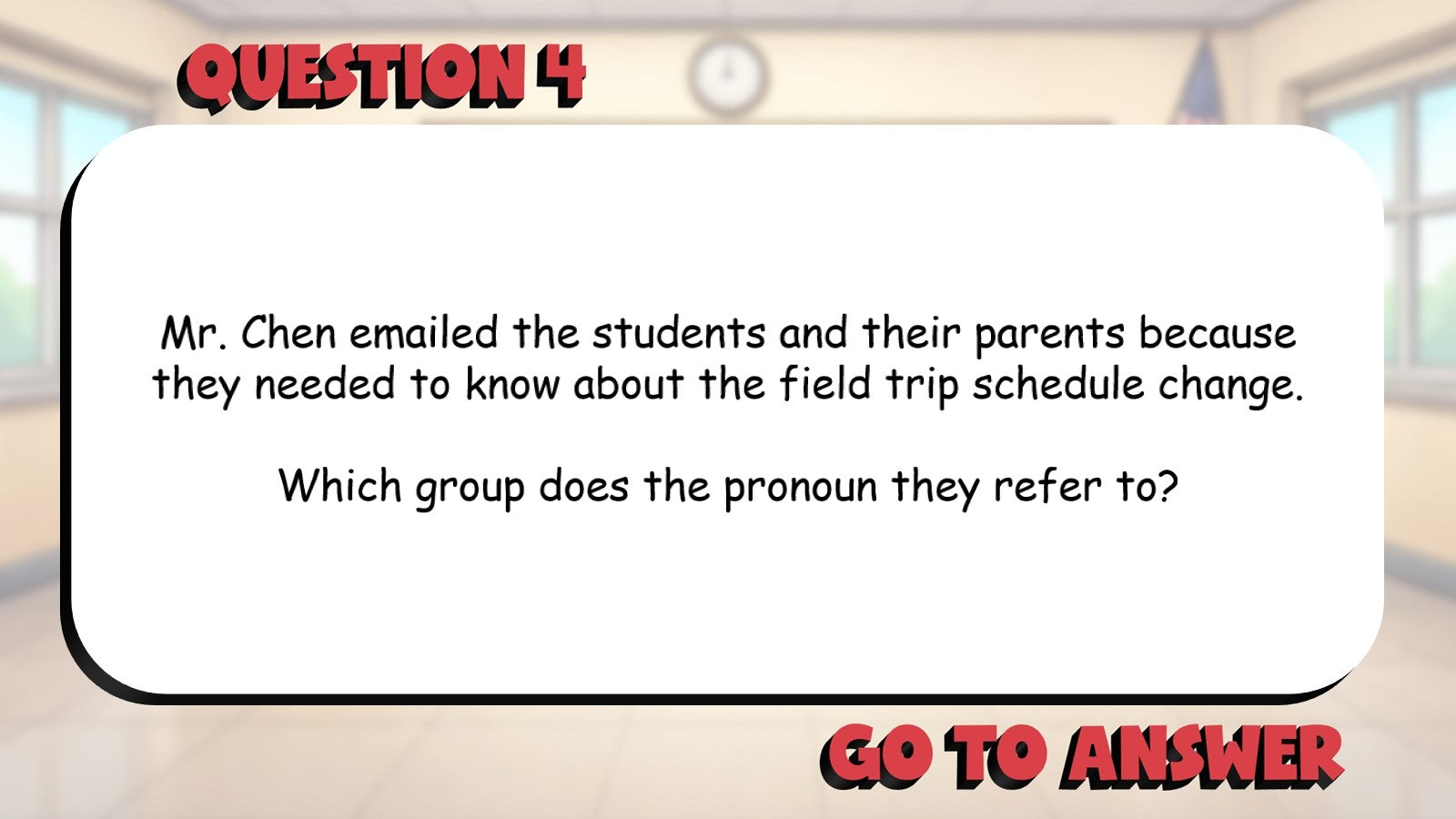 Ambiguous or Unclear Pronoun References BIG TERRIBLE GAME - Grade 4 ELA Review