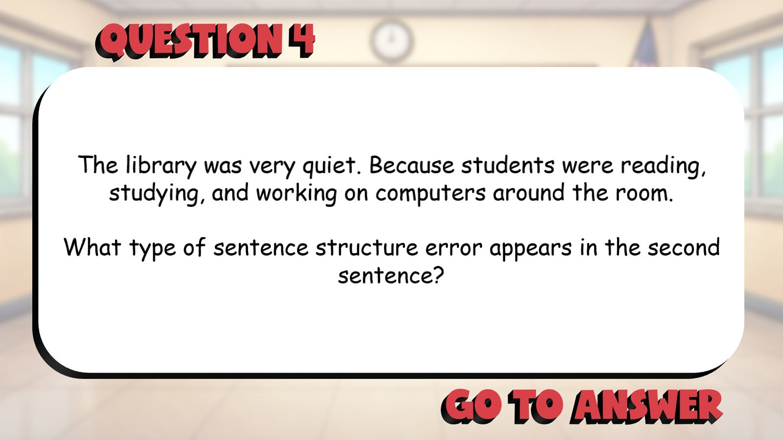 Identify Sentence Structure Errors BIG TERRIBLE GAME - Grade 4 ELA Review