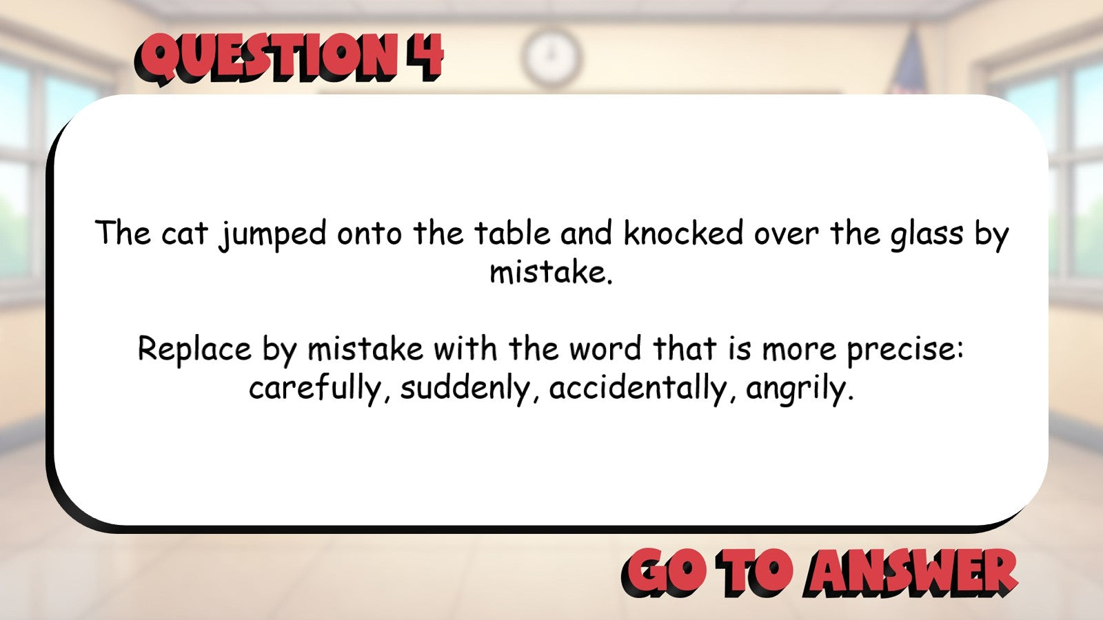 Select Revisions That Improve Word Choice BIG TERRIBLE GAME - Grade 4 ELA Review