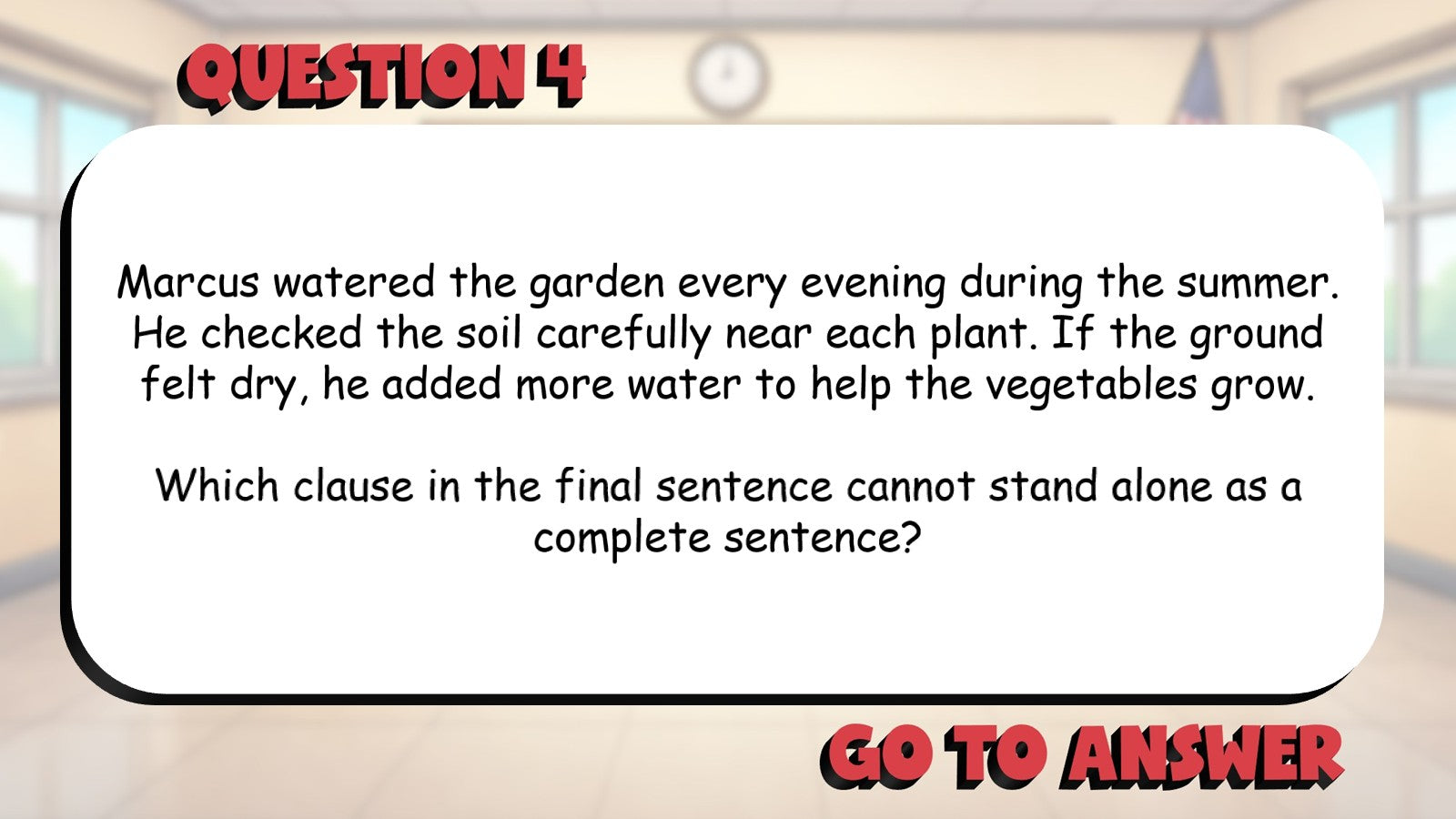 Identify Independent & Dependent Clauses BIG TERRIBLE GAME - Grade 5 ELA Review