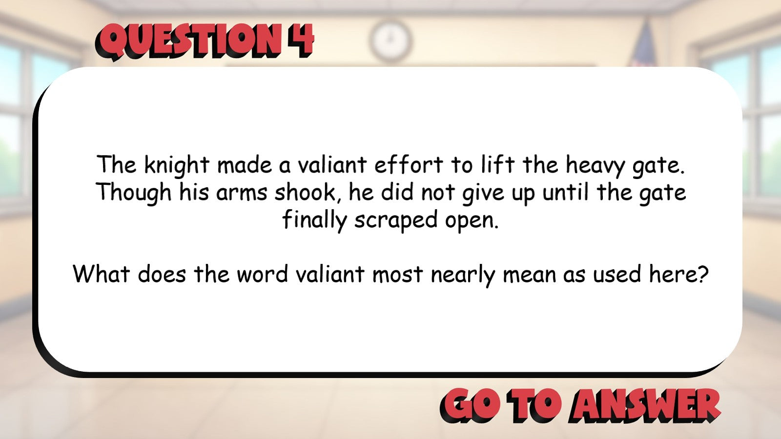 Word Meaning Using Literary Context BIG TERRIBLE GAME - Grade 4 ELA Review