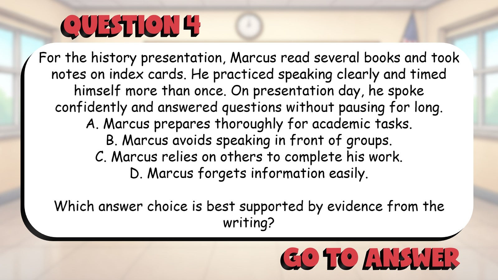 Identify the Strongest Answer from Text BIG TERRIBLE GAME - Grade 5 ELA Review