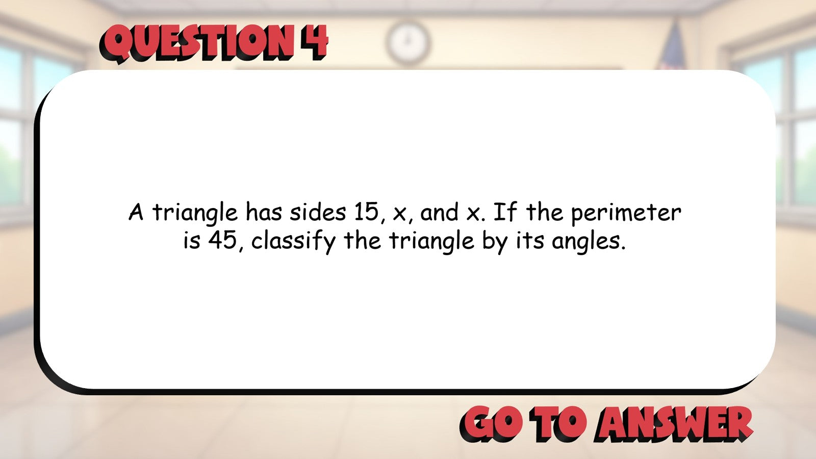 Classify Triangles By Angles BIG TERRIBLE GAME - No Prep Geometry Math Review