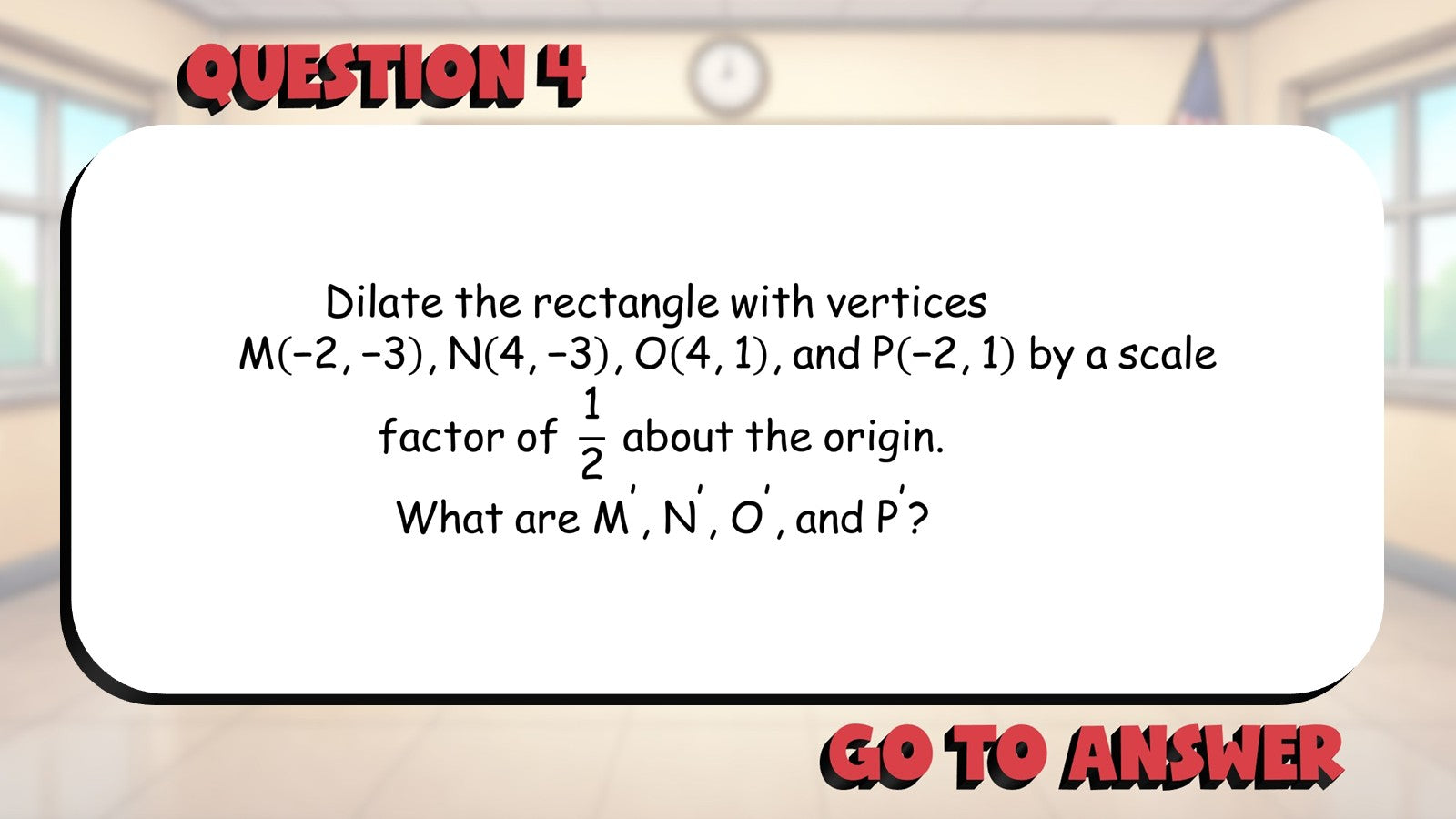 Similarity via Dilations BIG TERRIBLE GAME - No Prep Geometry Math Review