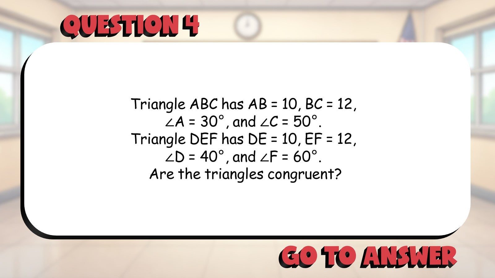 Triangle Congruence BIG TERRIBLE GAME - No Prep Geometry Math Review Activity