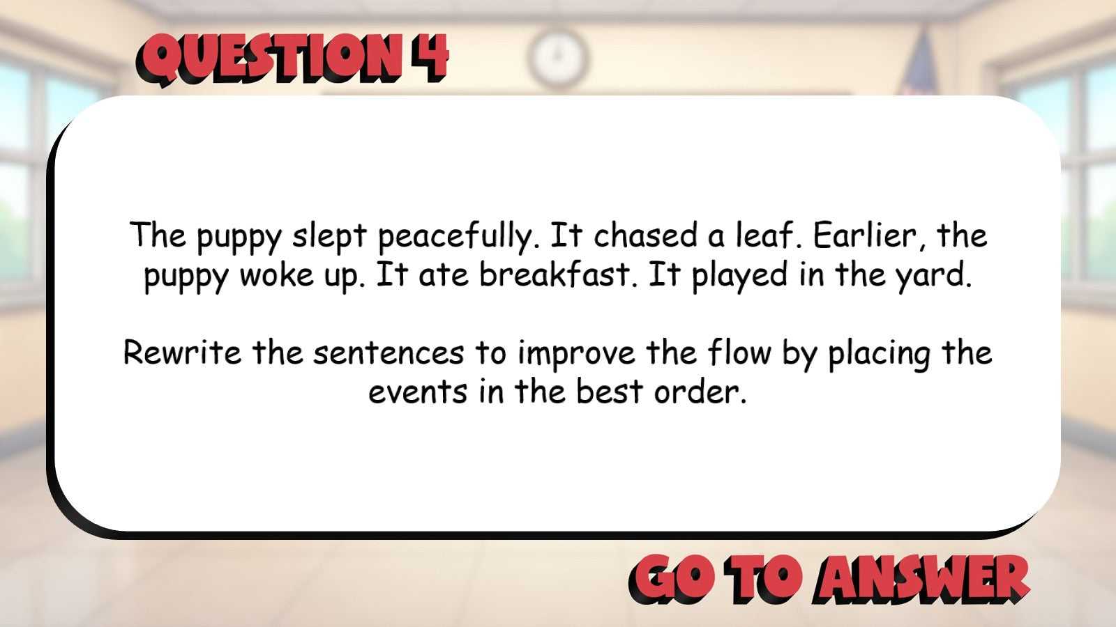 Select Revisions That Improve Organization BIG TERRIBLE GAME - Grade 4 ELA