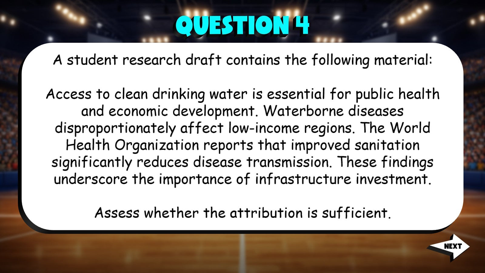Evaluate Sufficiency of Attribution in Context TRASHKETBALL ELA Game - Grade 11