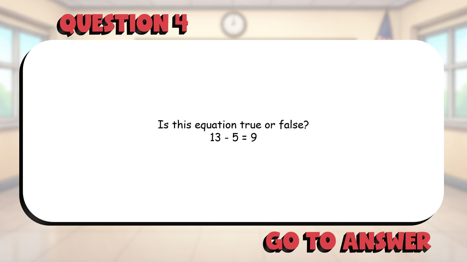 Identifying True & False Equations BIG TERRIBLE GAME - Grade 3 Math Review