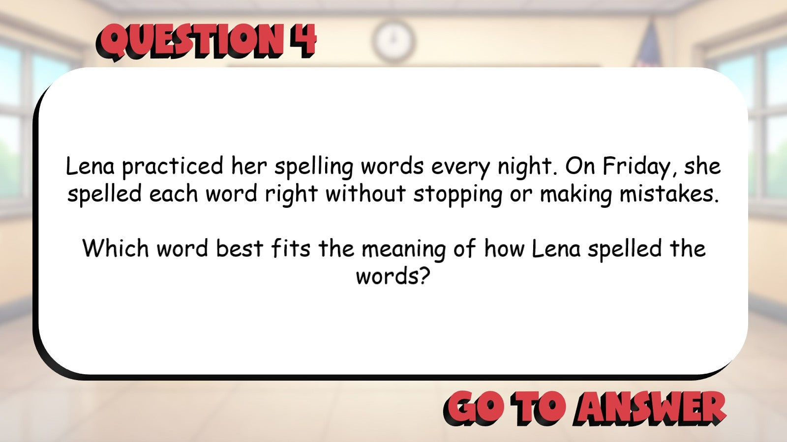 Select the Word That Best Fits the Sentence BIG TERRIBLE GAME - Grade 3 ELA