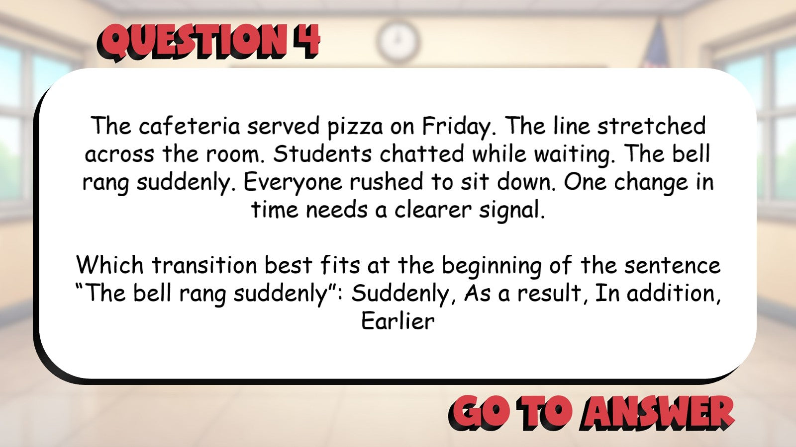 Identify Effective & Ineffective Transitions BIG TERRIBLE GAME - Grade 5 ELA