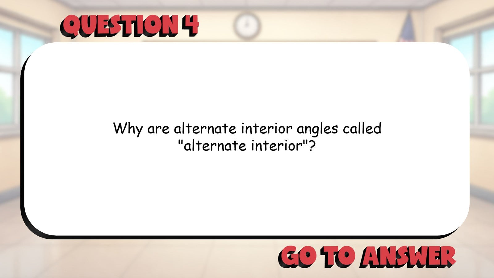 Alternate Interior Angles BIG TERRIBLE GAME - No Prep Geometry Math Review