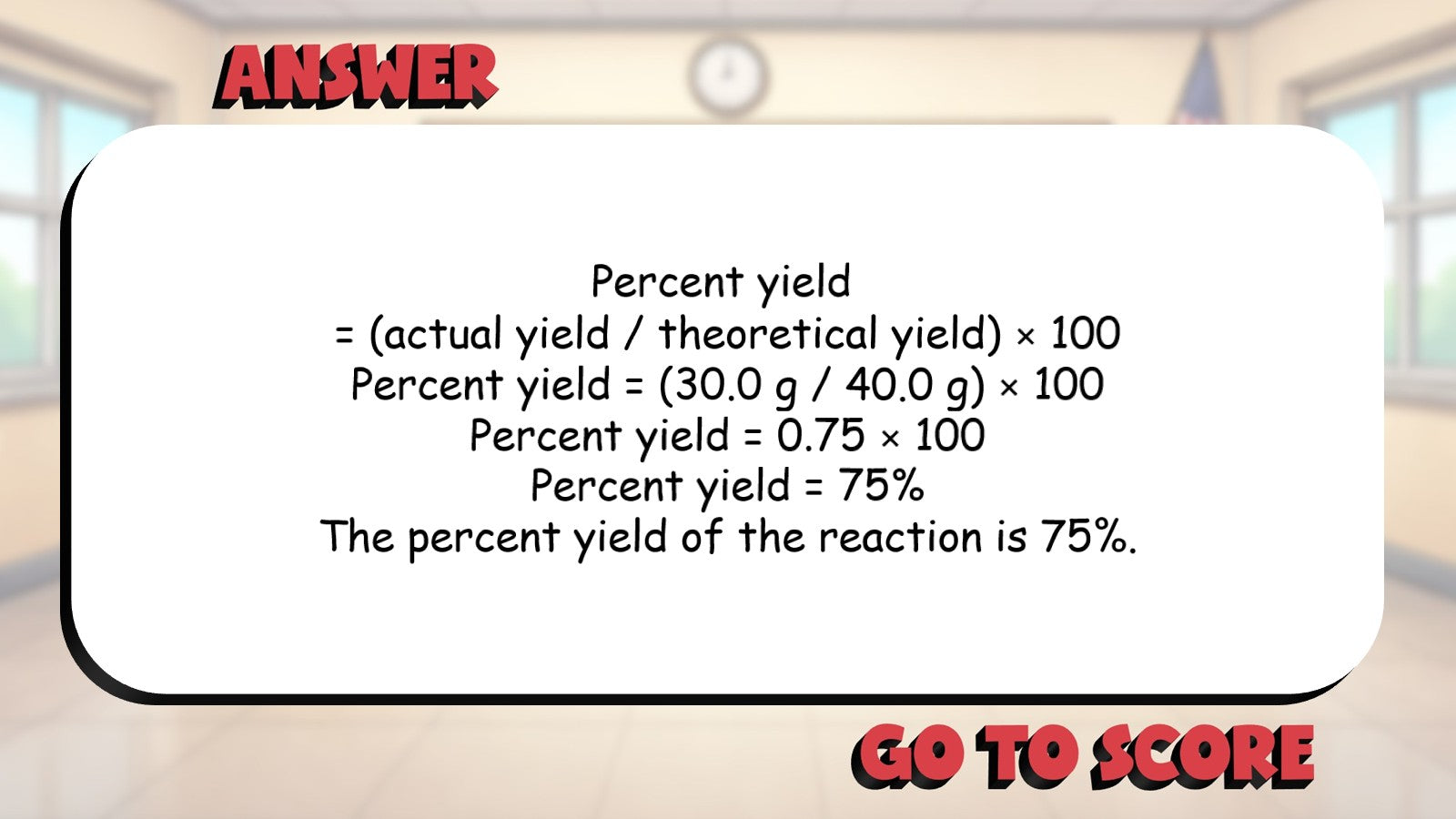 Percent Yield & Reaction Efficiency BIG TERRIBLE GAME - Chemistry Science Review