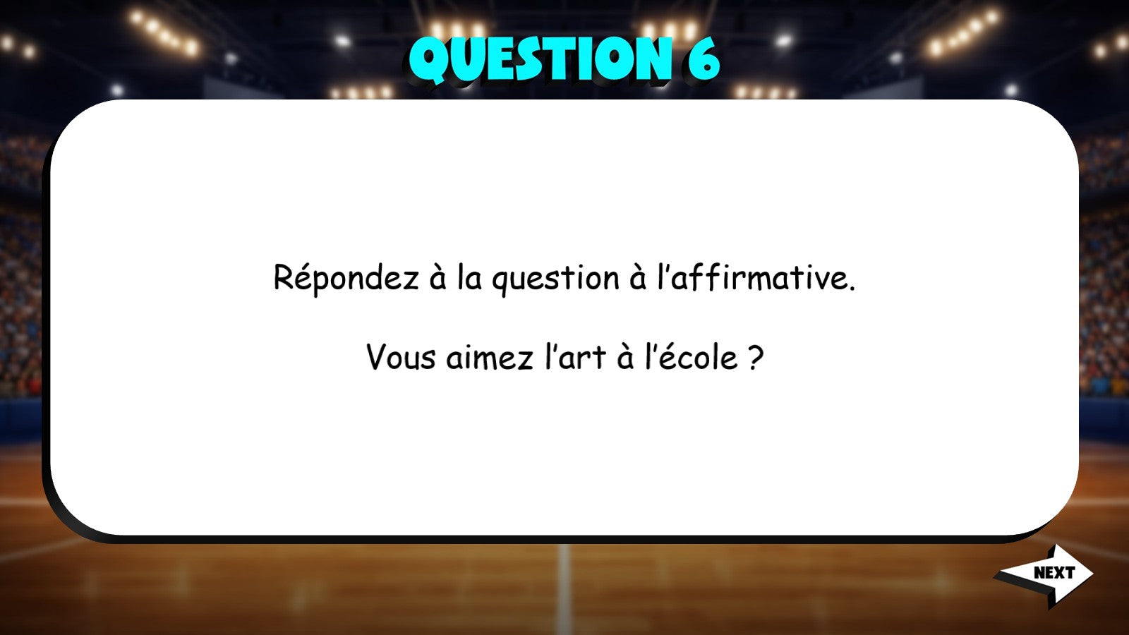 Answer the Question - School Subjects & Activities TRASHKETBALL Game - French