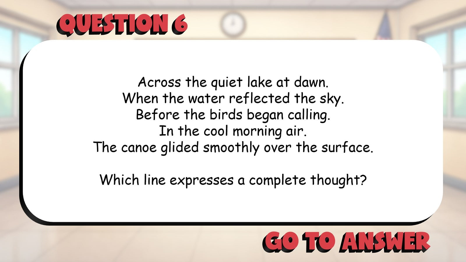 Identify Complete & Incomplete Sentences BIG TERRIBLE GAME - Grade 4 ELA Review
