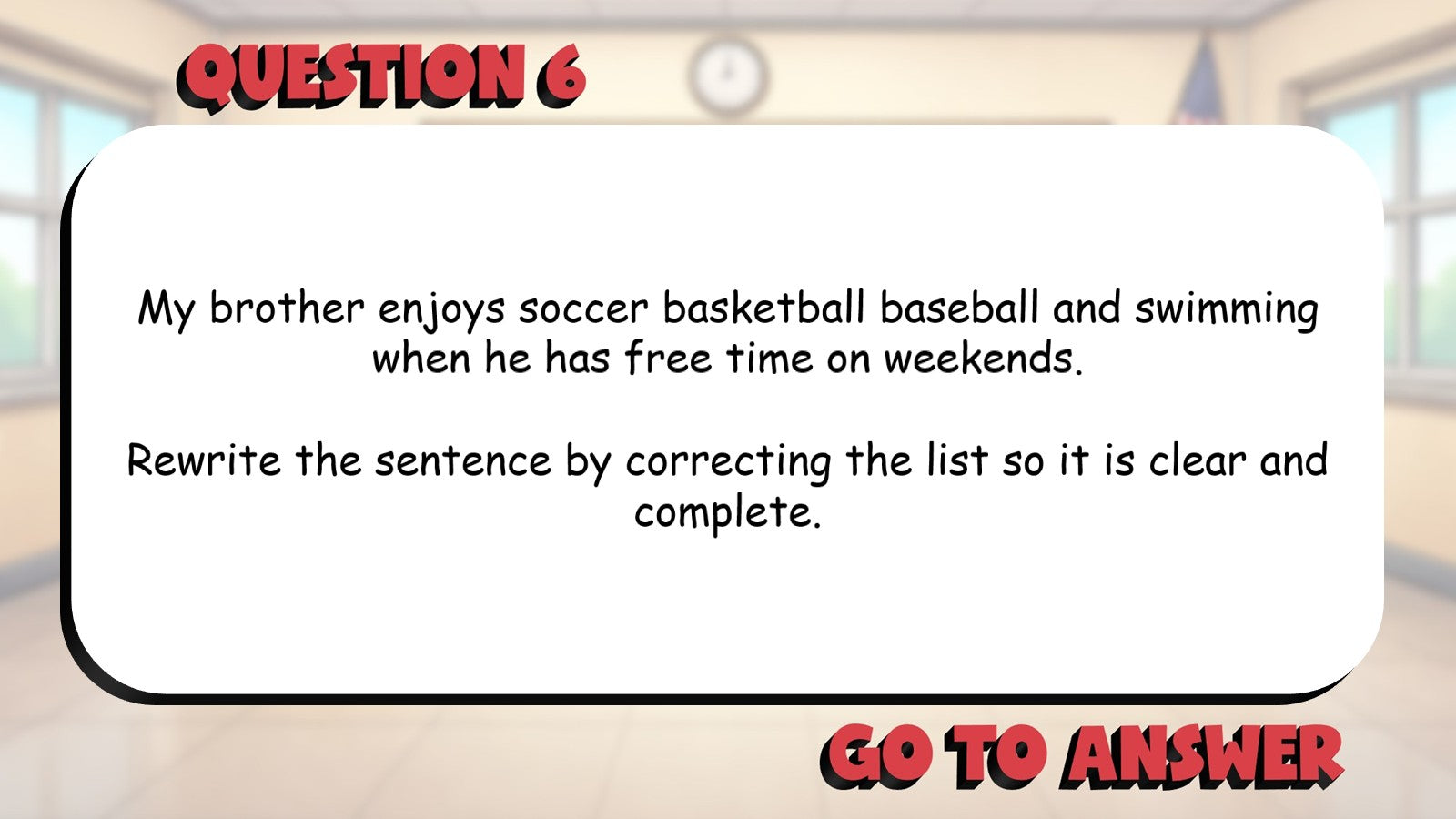 Evaluate Sentence Structure & Clarity BIG TERRIBLE GAME - Grade 4 ELA Review
