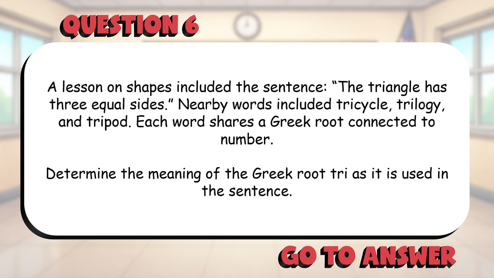 Identify Common Greek Roots & Meanings BIG TERRIBLE GAME - Grade 5 ELA Review