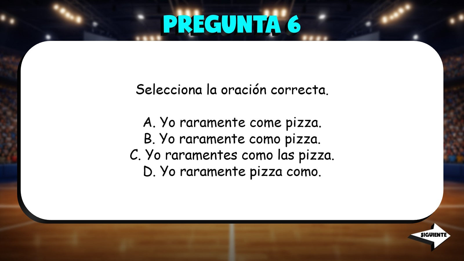 Select Correct Sentence - Frequency Expressions TRASHKETBALL Game - Spanish