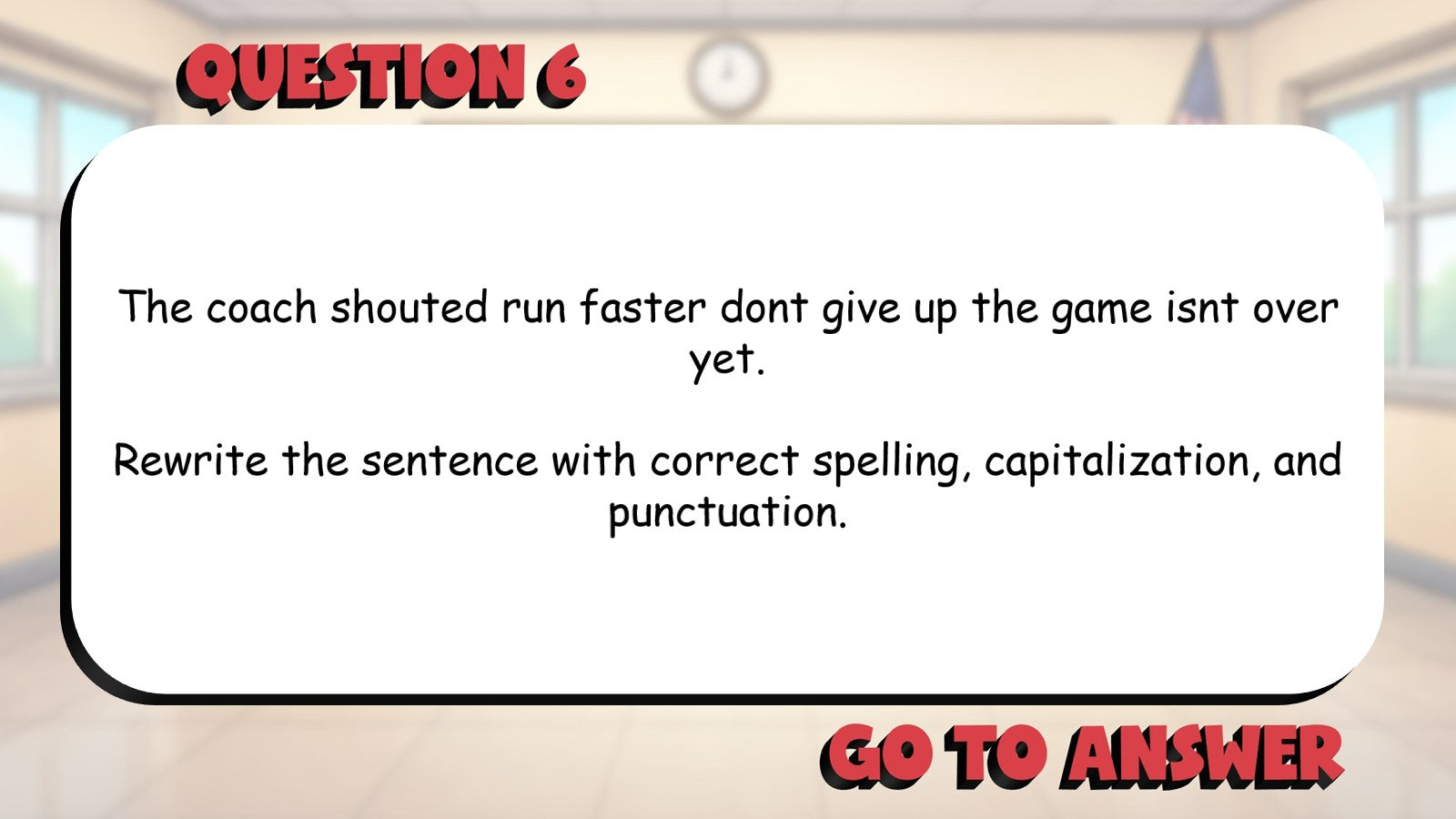 Capitalization, Punctuation & Spelling BIG TERRIBLE GAME - Grade 4 ELA Review