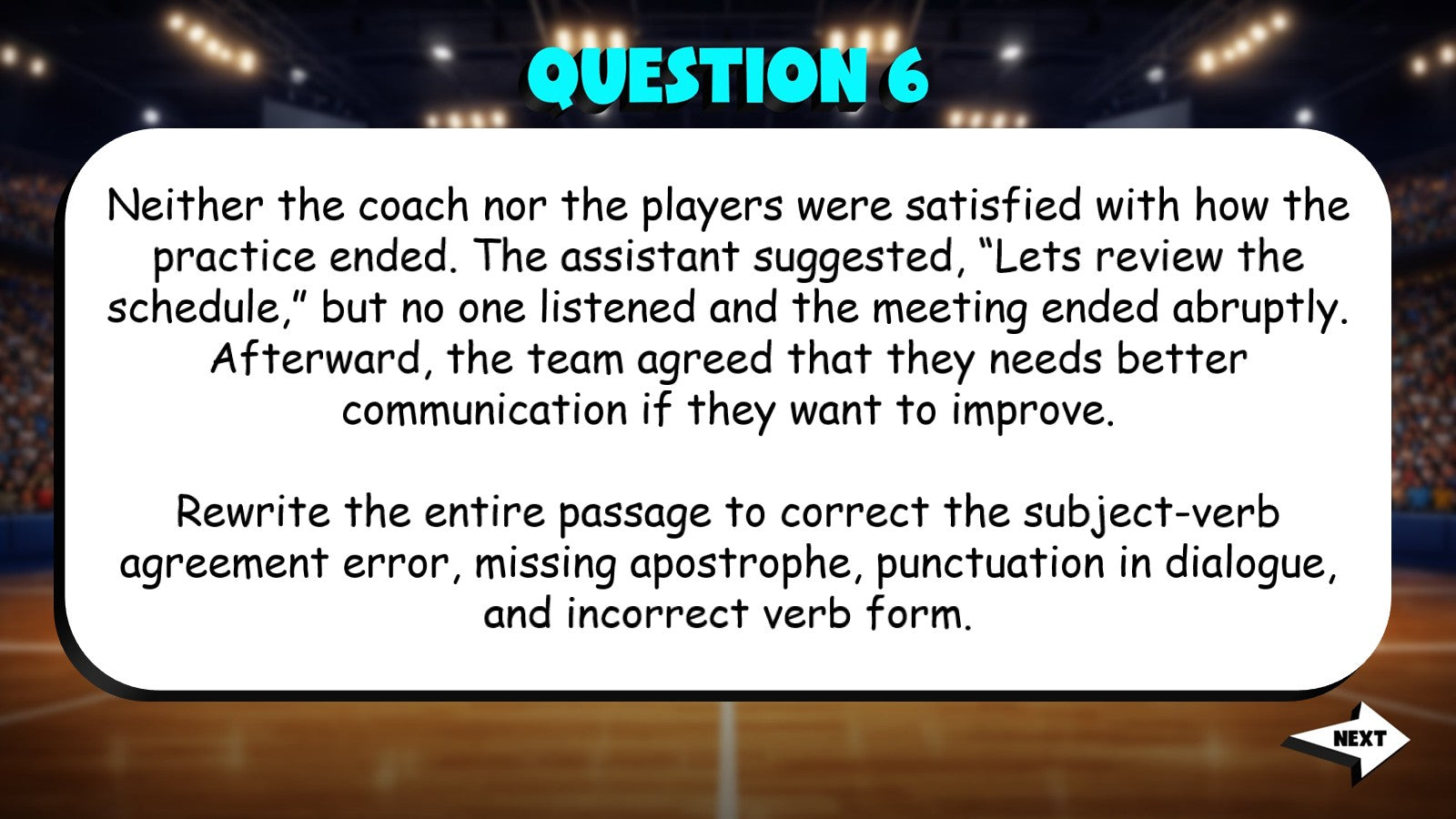 Select the Most Correct & Clear Sentence TRASHKETBALL ELA Game - Grade 10