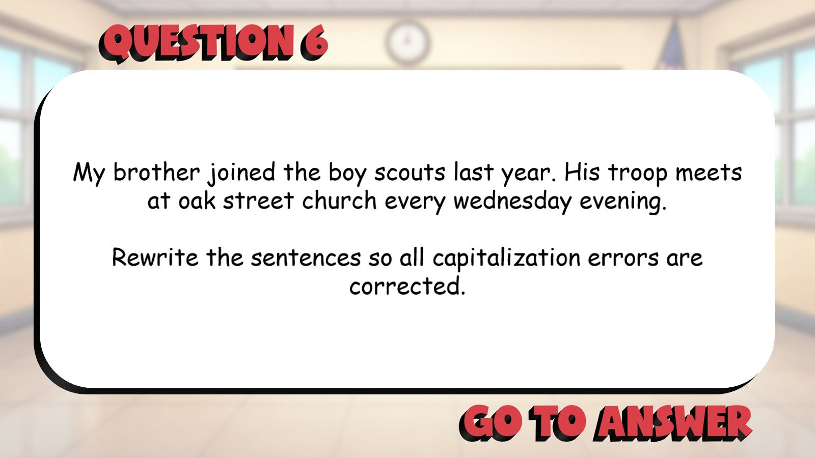Identify Capitalization Errors BIG TERRIBLE GAME - No Prep Grade 4 ELA Review