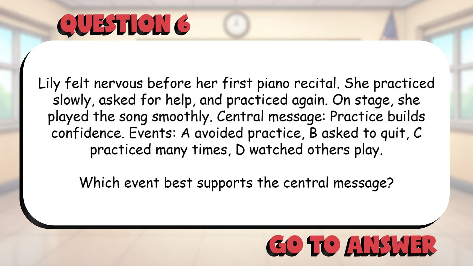 Events That Support the Central Message BIG TERRIBLE GAME - Grade 3 ELA Review