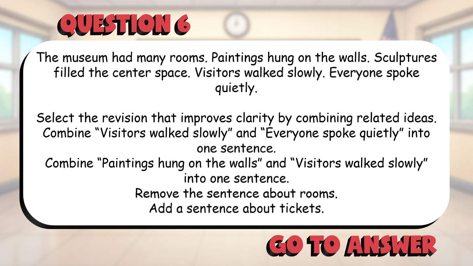 Writing for Clarity Organization & Word Choice BIG TERRIBLE GAME - Grade 4 ELA