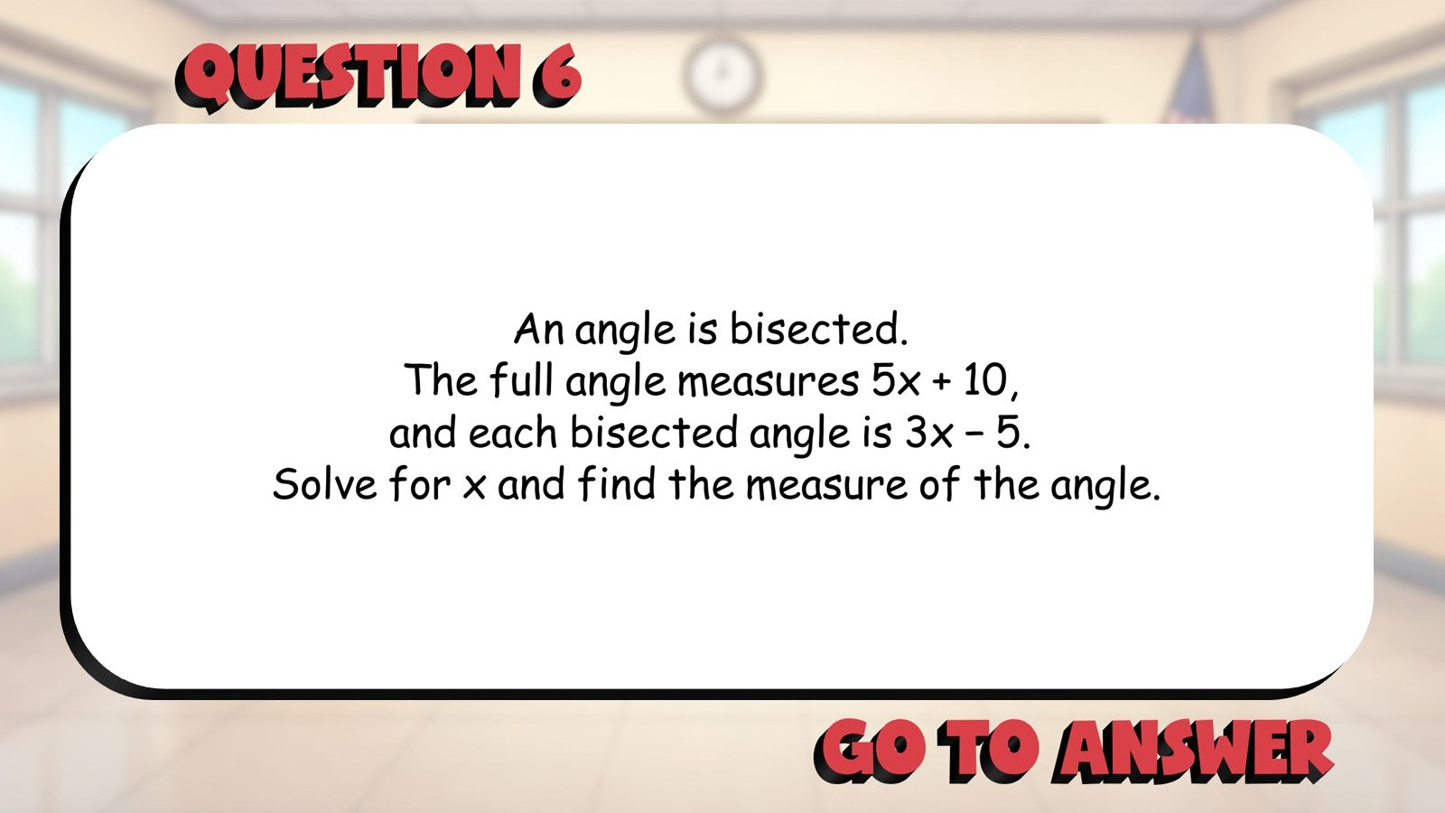 Constructing Angle Bisectors BIG TERRIBLE GAME - No Prep Geometry Math Review