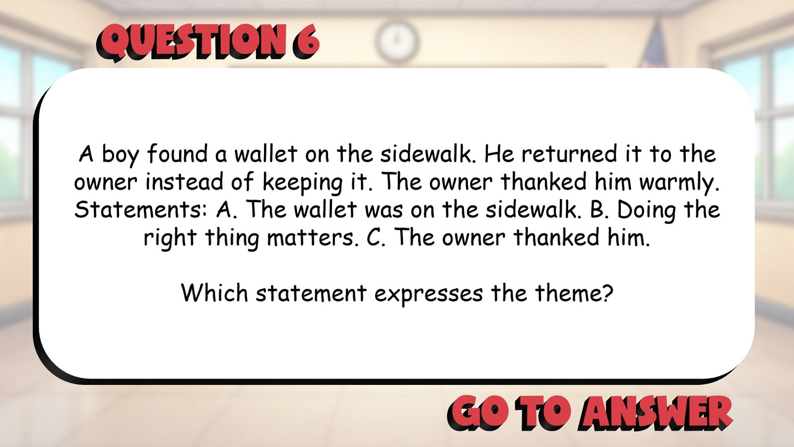 Distinguish Theme From Story Details BIG TERRIBLE GAME - Grade 3 ELA Review