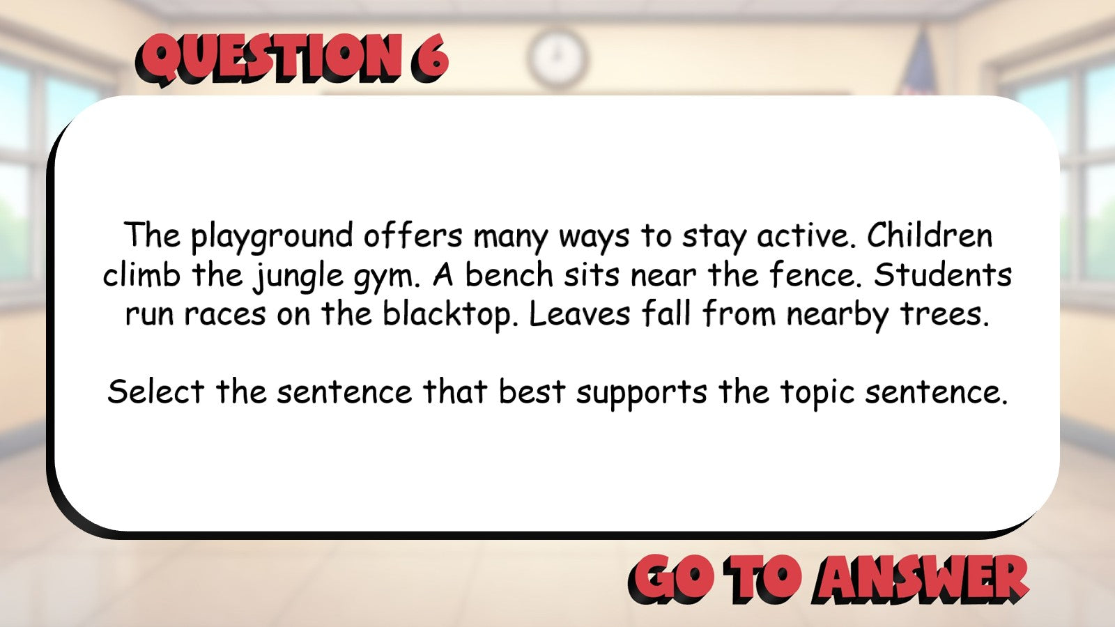 Supporting Details That Match the Topic BIG TERRIBLE GAME - Grade 4 ELA Review