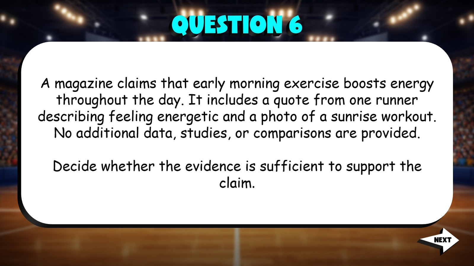 Evaluate Sufficiency of Evidence for Claim TRASHKETBALL ELA Game - Grade 7