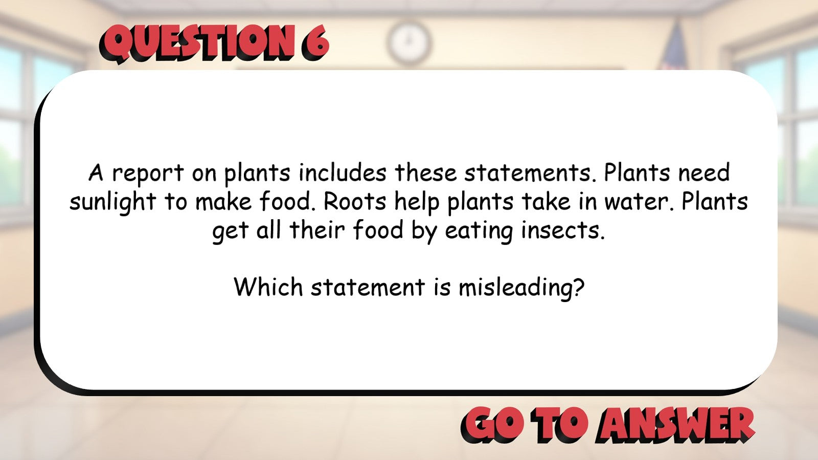 Identify Inaccurate or Misleading Information BIG TERRIBLE GAME - Grade 4 ELA
