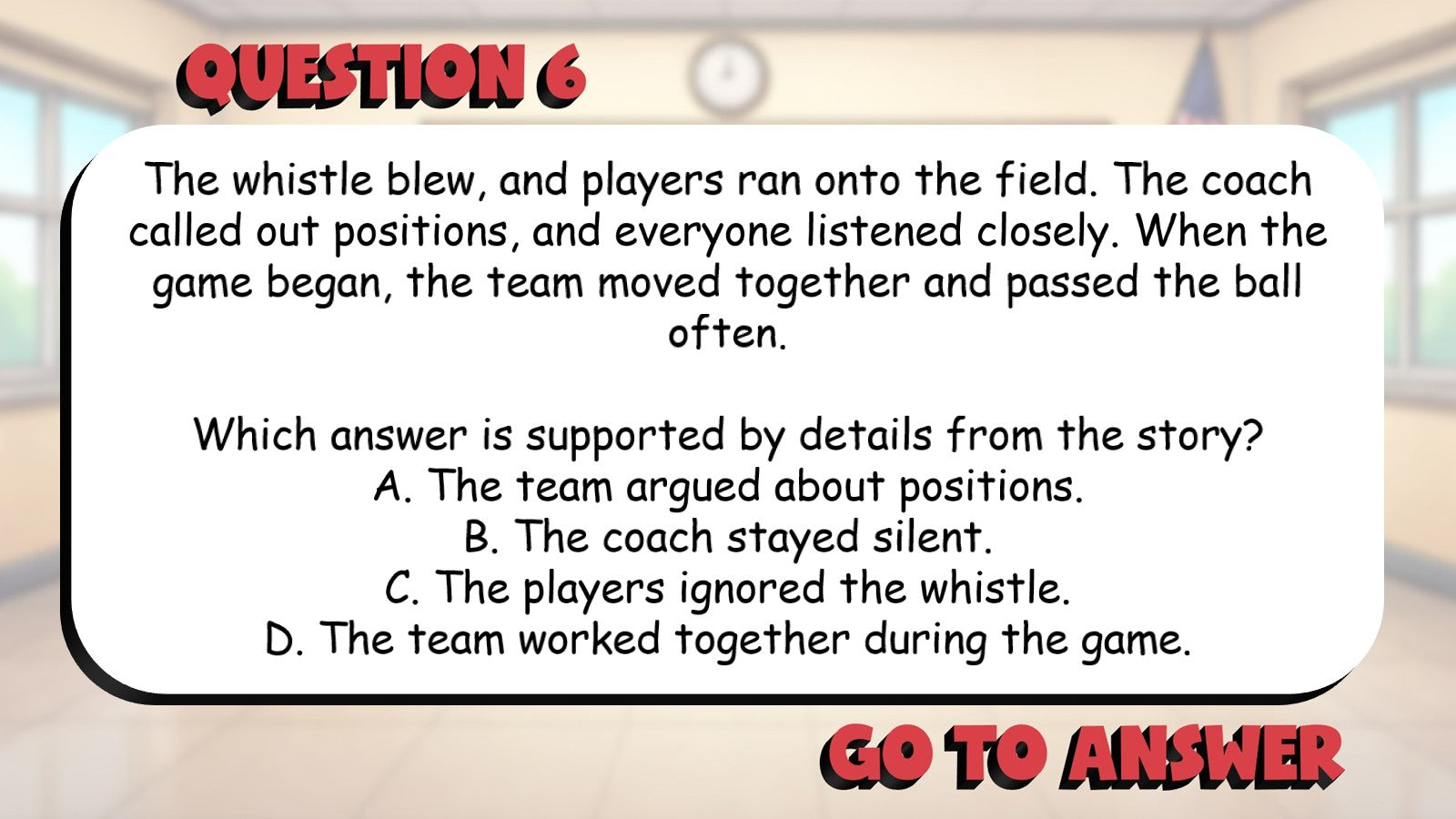 Identify Answers Supported by Text Evidence BIG TERRIBLE GAME - Grade 3 ELA