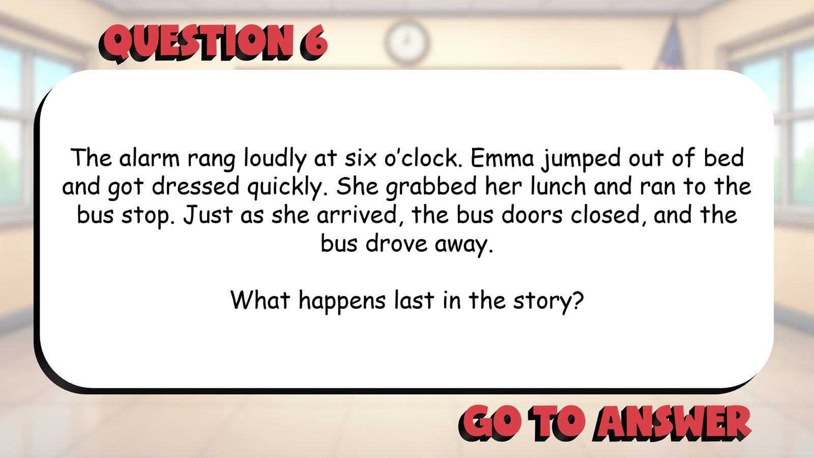 Evaluate Narrative Writing Structure BIG TERRIBLE GAME - Grade 3 ELA Review