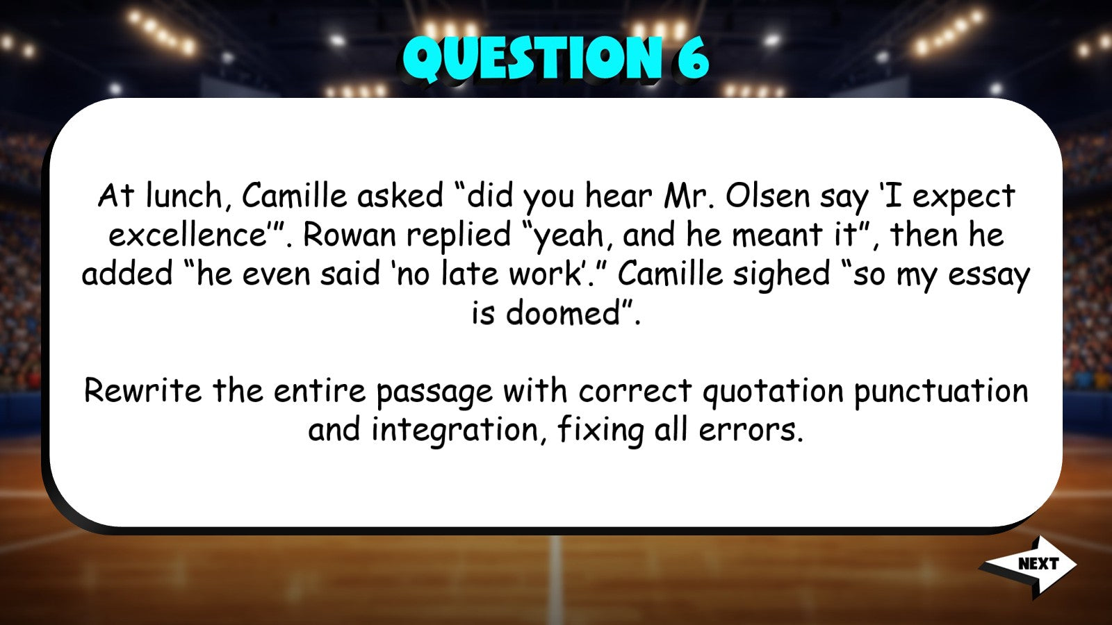 Evaluate Quotation Punctuation & Integration TRASHKETBALL ELA Game - Grade 10