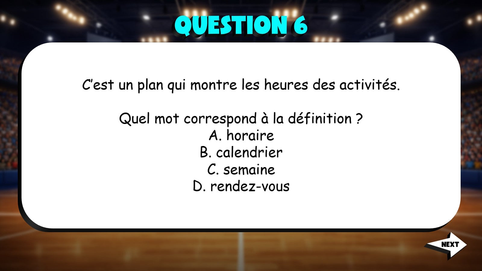 Match the Definition - Telling Time & Schedules TRASHKETBALL Game - French