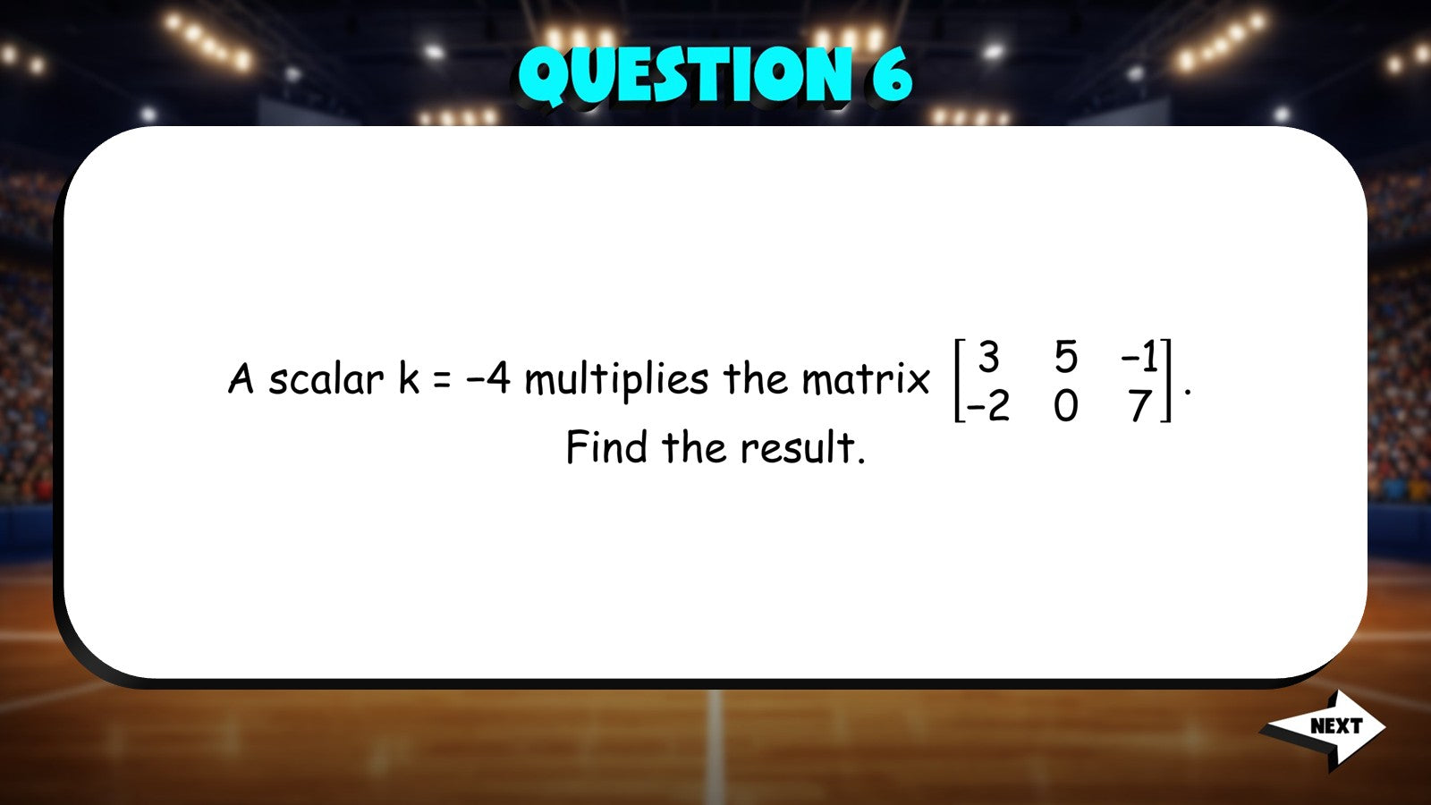 Scalar Multiplication TRASHKETBALL Math Game - No Prep Algebra 2 Review Activity