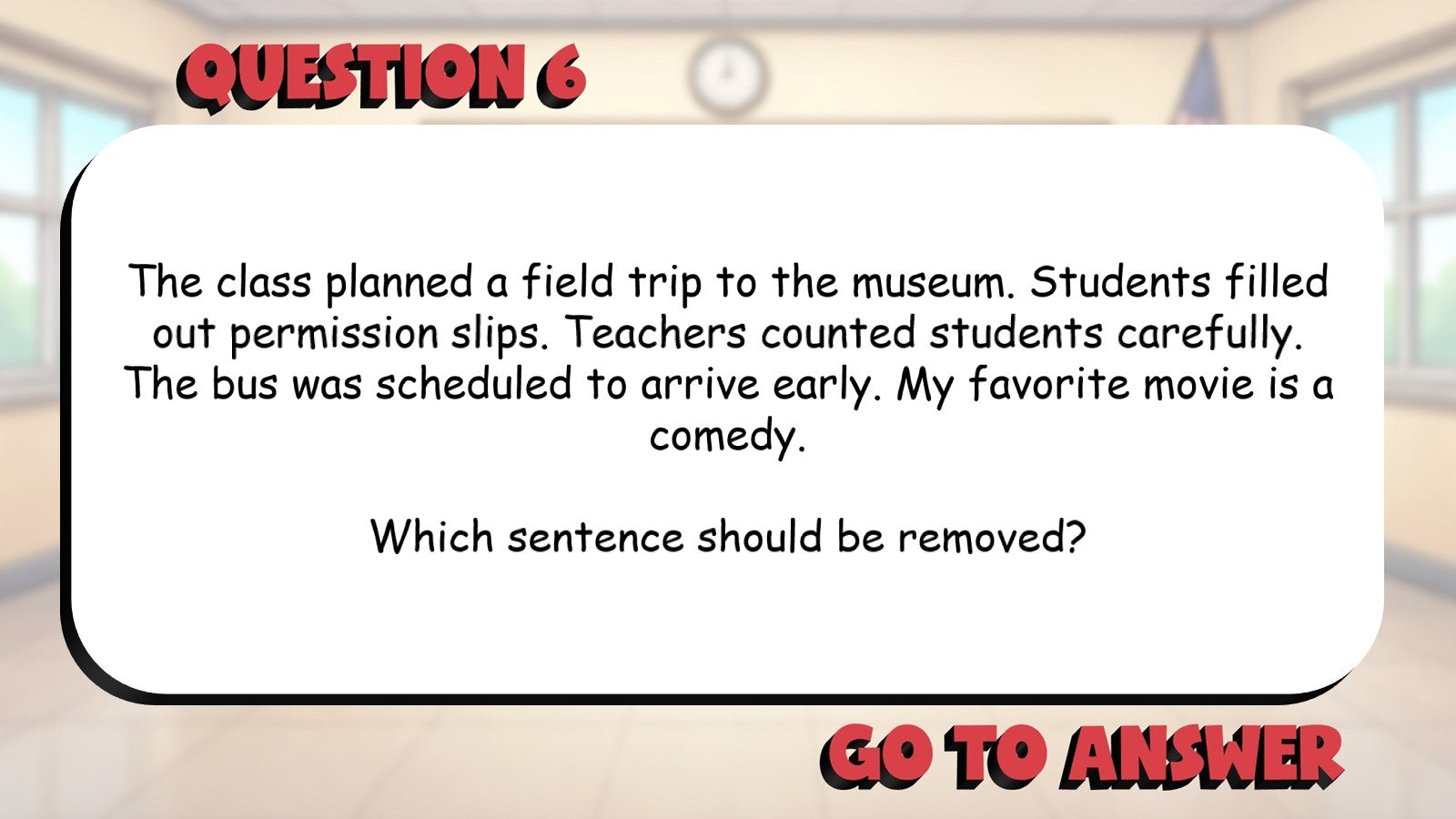 Evaluate Paragraph Organization & Focus BIG TERRIBLE GAME - Grade 4 ELA Review