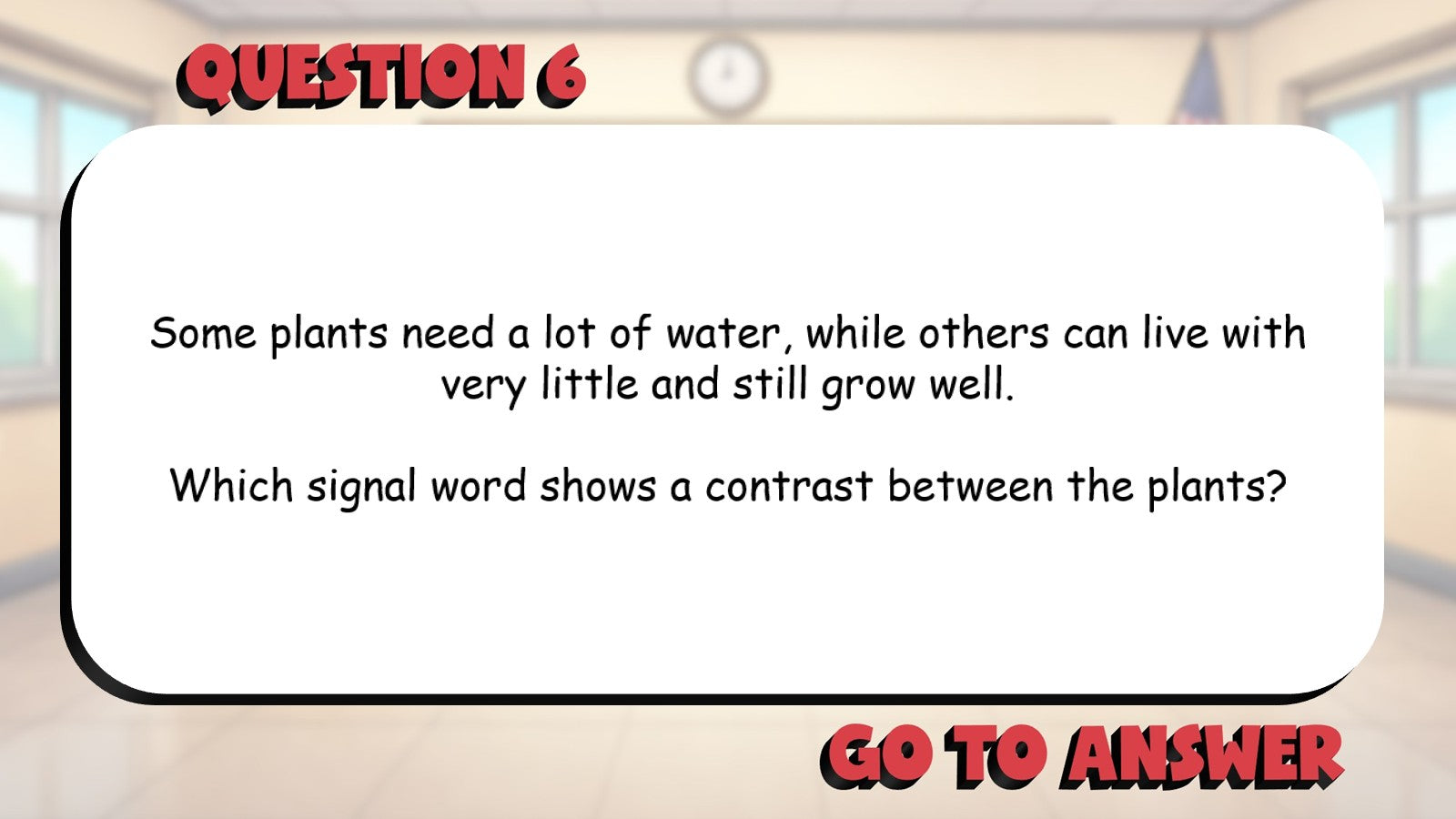 Identify Signal Words That Show Structure BIG TERRIBLE GAME - Grade 3 ELA Review