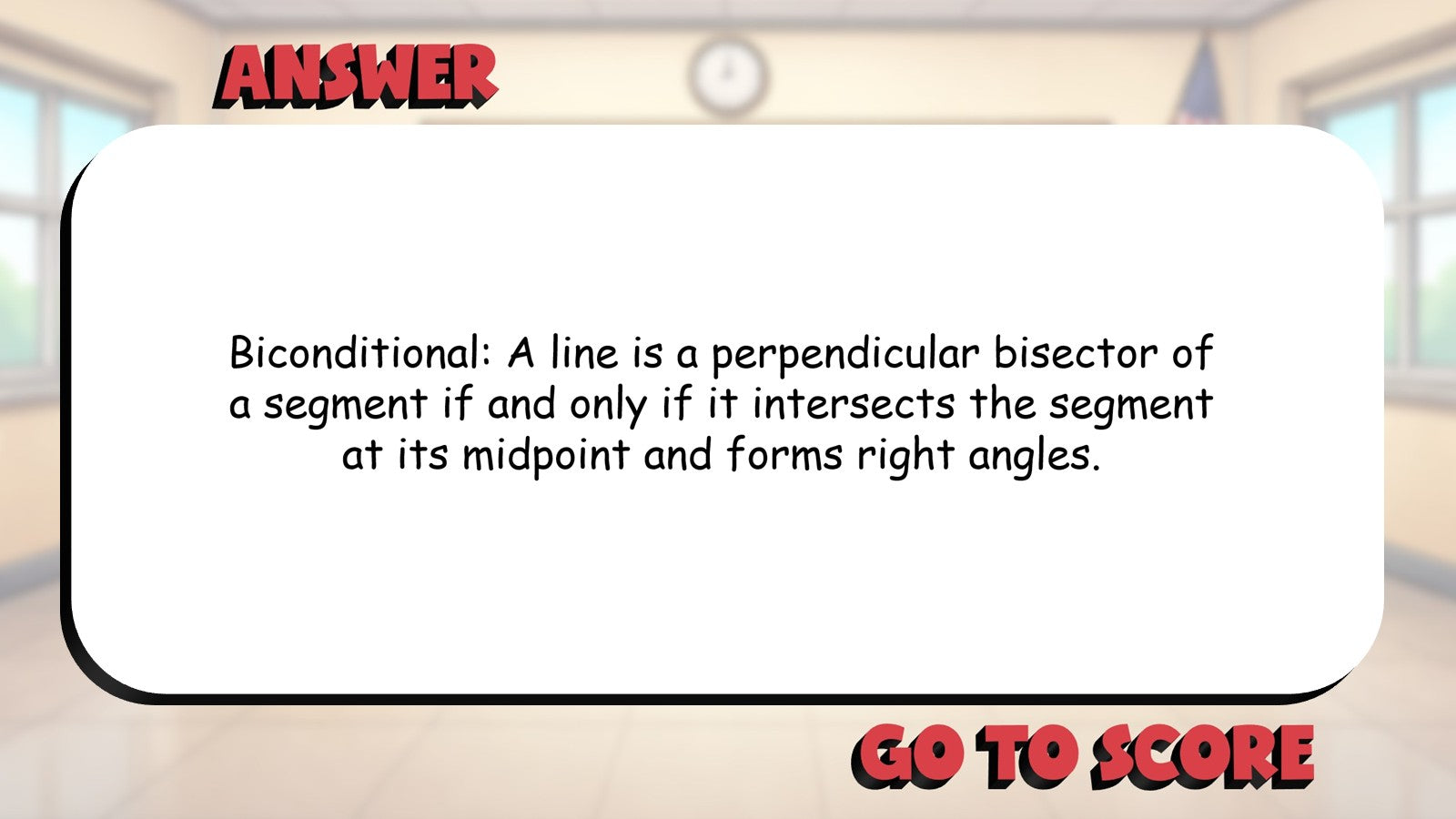 Biconditional Statements BIG TERRIBLE GAME - No Prep Geometry Math Review