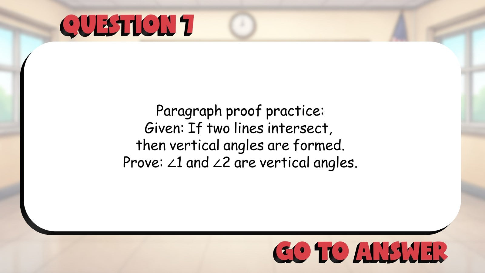 Paragraph Proofs BIG TERRIBLE GAME - No Prep Geometry Math Review Activity