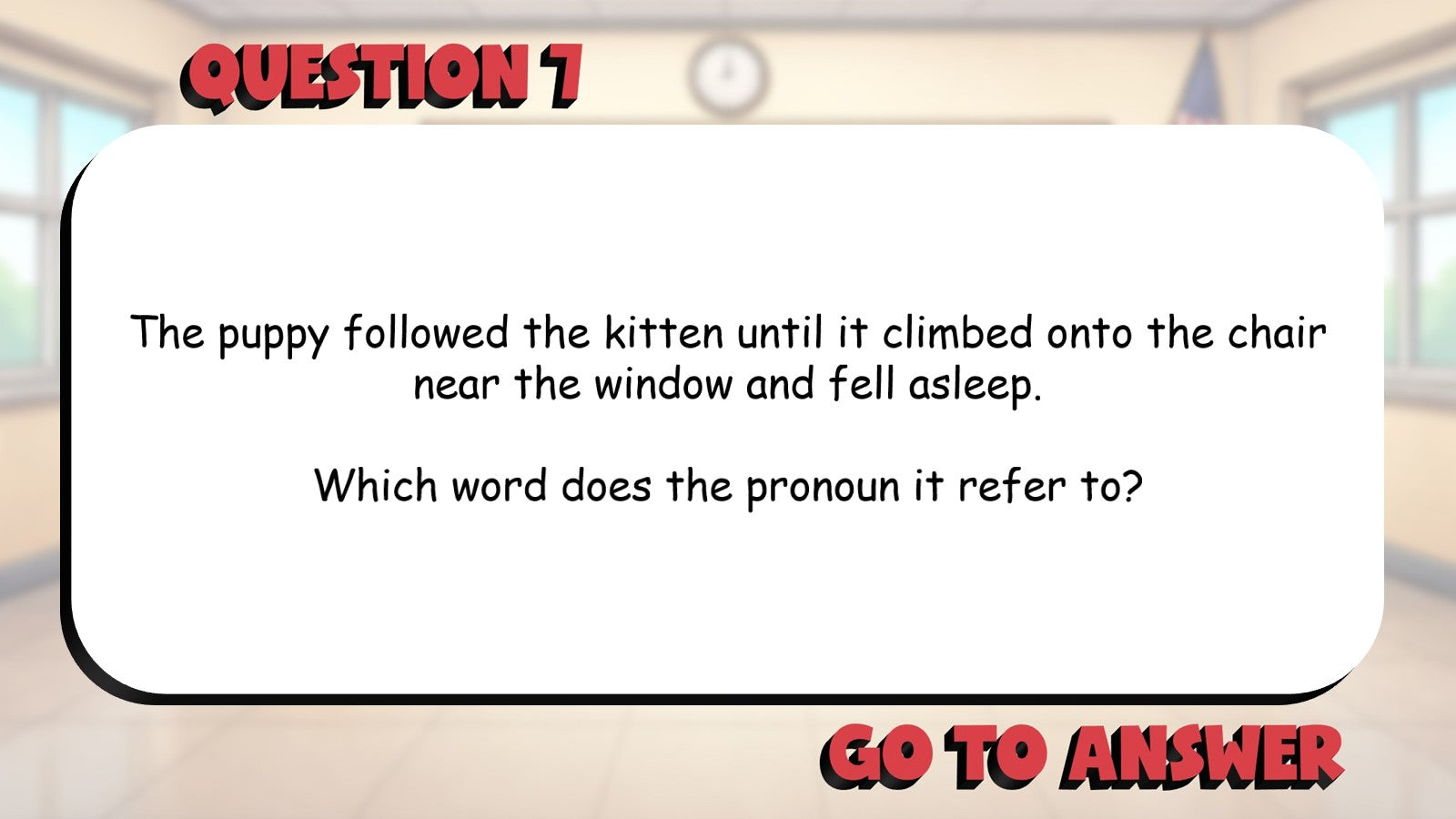 Ambiguous or Unclear Pronoun References BIG TERRIBLE GAME - Grade 4 ELA Review