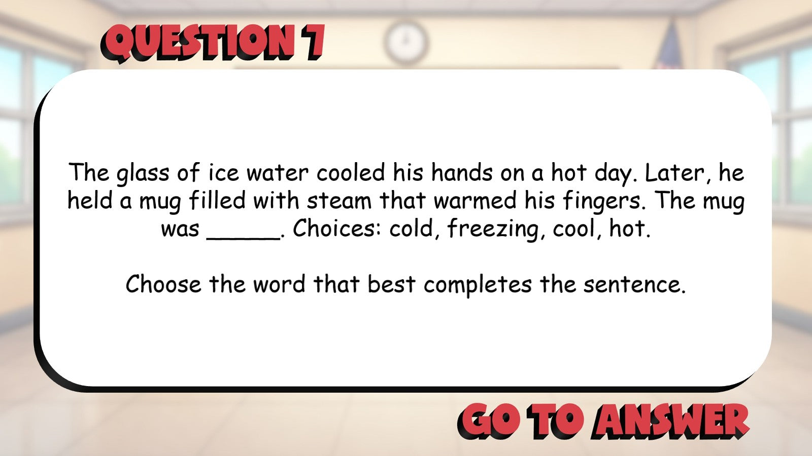 Select the Best Word on Meaning Contrast BIG TERRIBLE GAME - Grade 4 ELA Review