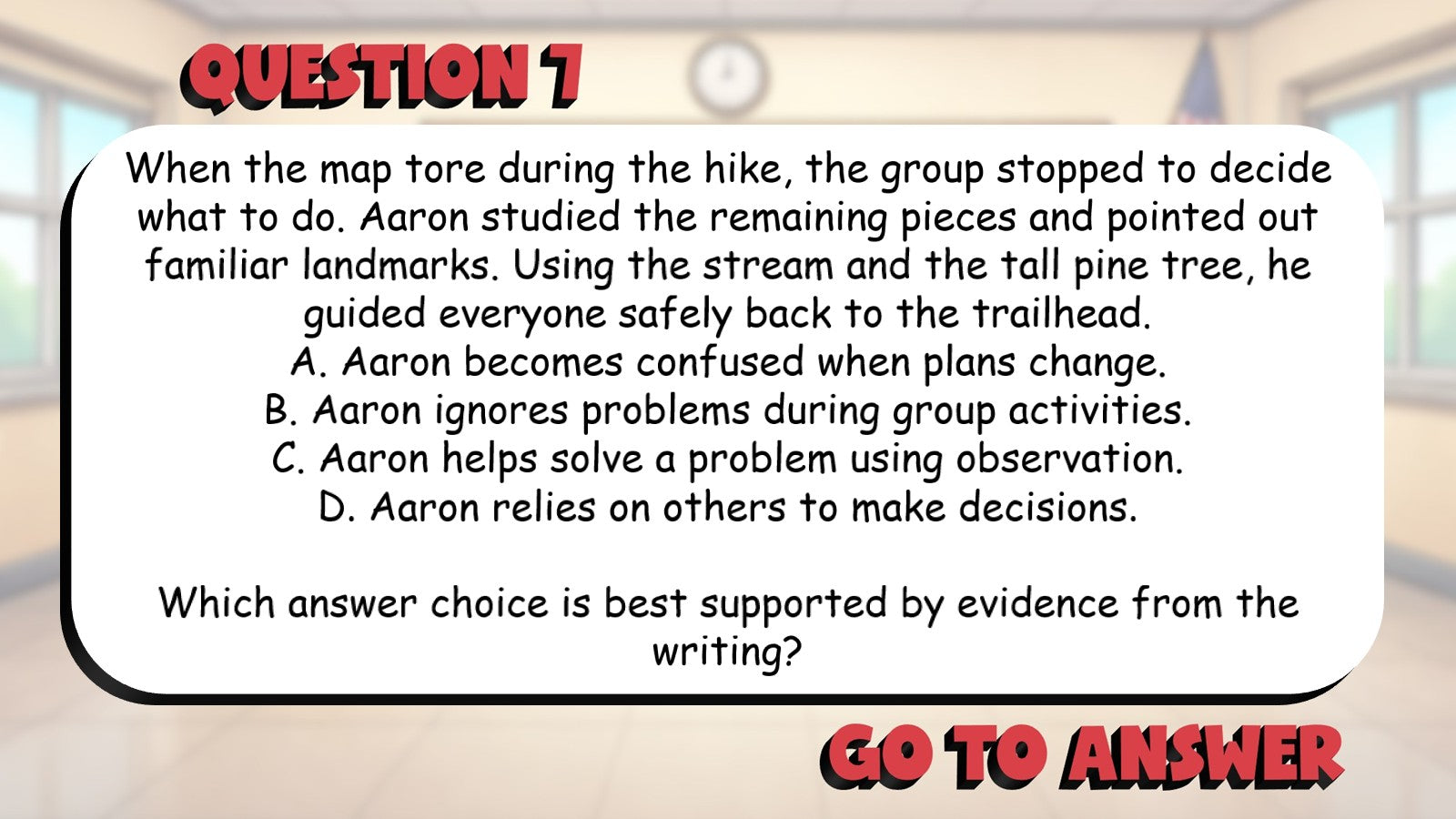Identify the Strongest Answer from Text BIG TERRIBLE GAME - Grade 5 ELA Review