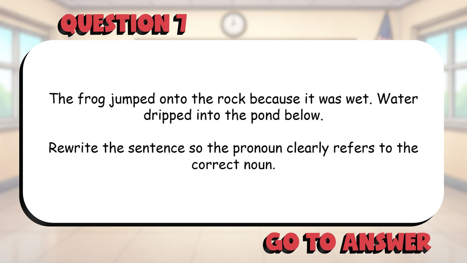 Using Pronouns Clearly & Correctly BIG TERRIBLE GAME - Grade 4 ELA Review