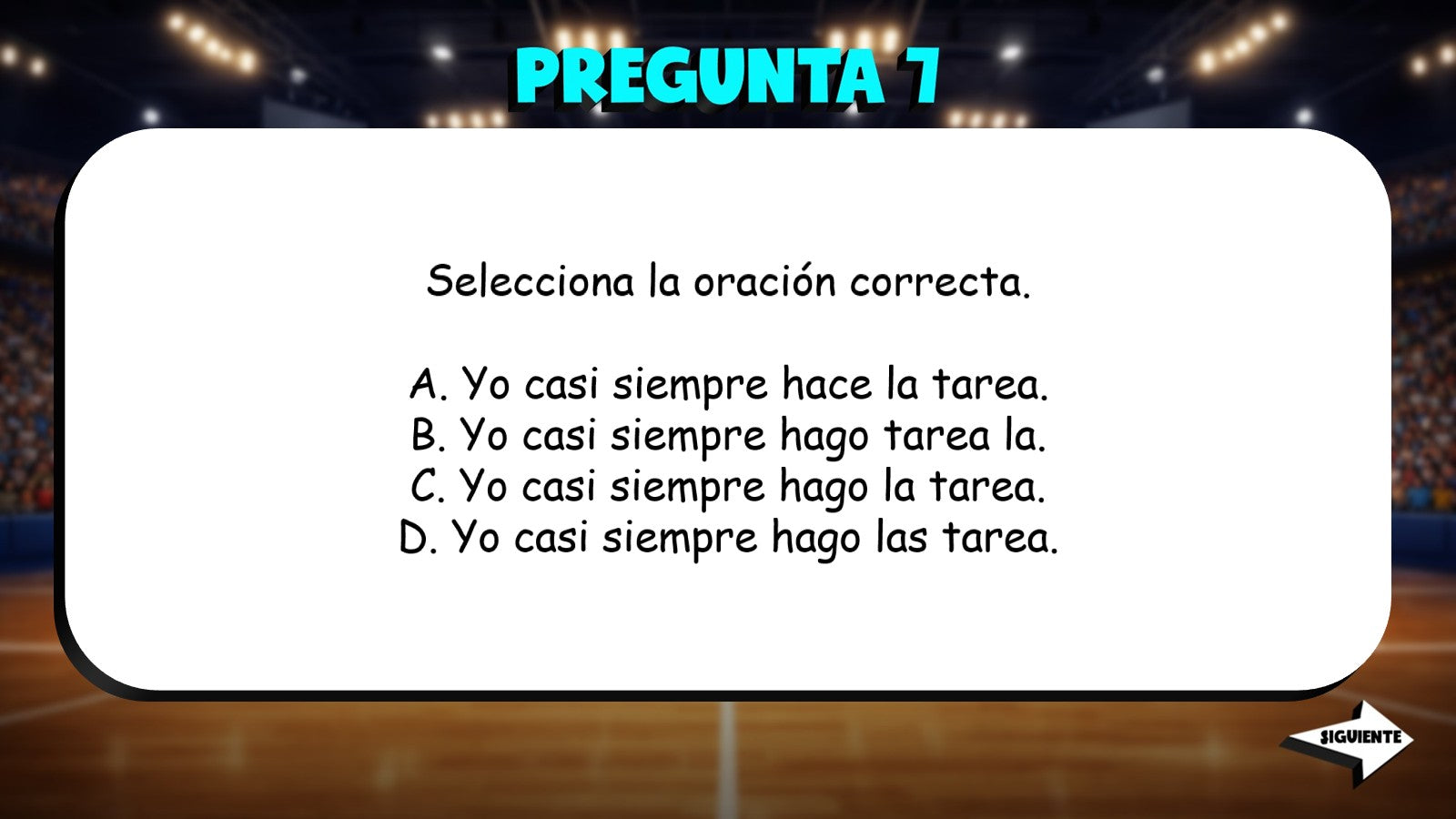 Select Correct Sentence - Frequency Expressions TRASHKETBALL Game - Spanish