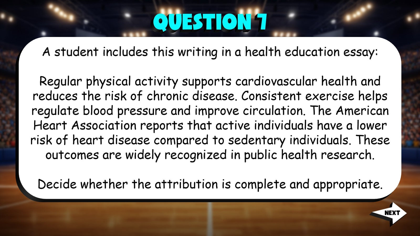 Evaluate Sufficiency of Attribution in Context TRASHKETBALL ELA Game - Grade 11