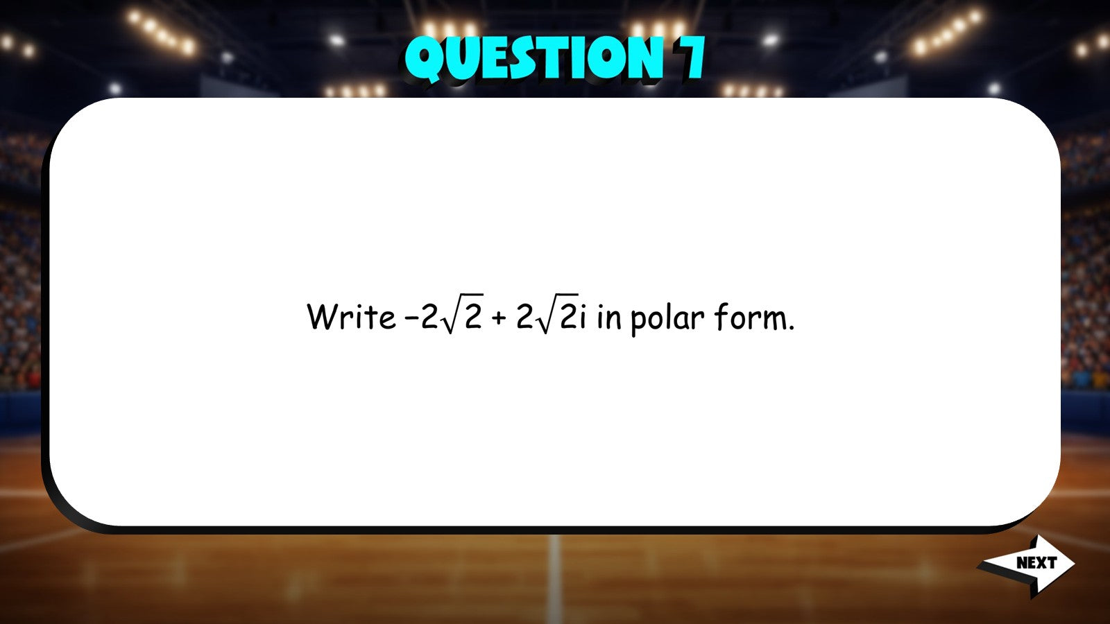 Polar Representation of Complex Numbers TRASHKETBALL Math Game - Algebra 2