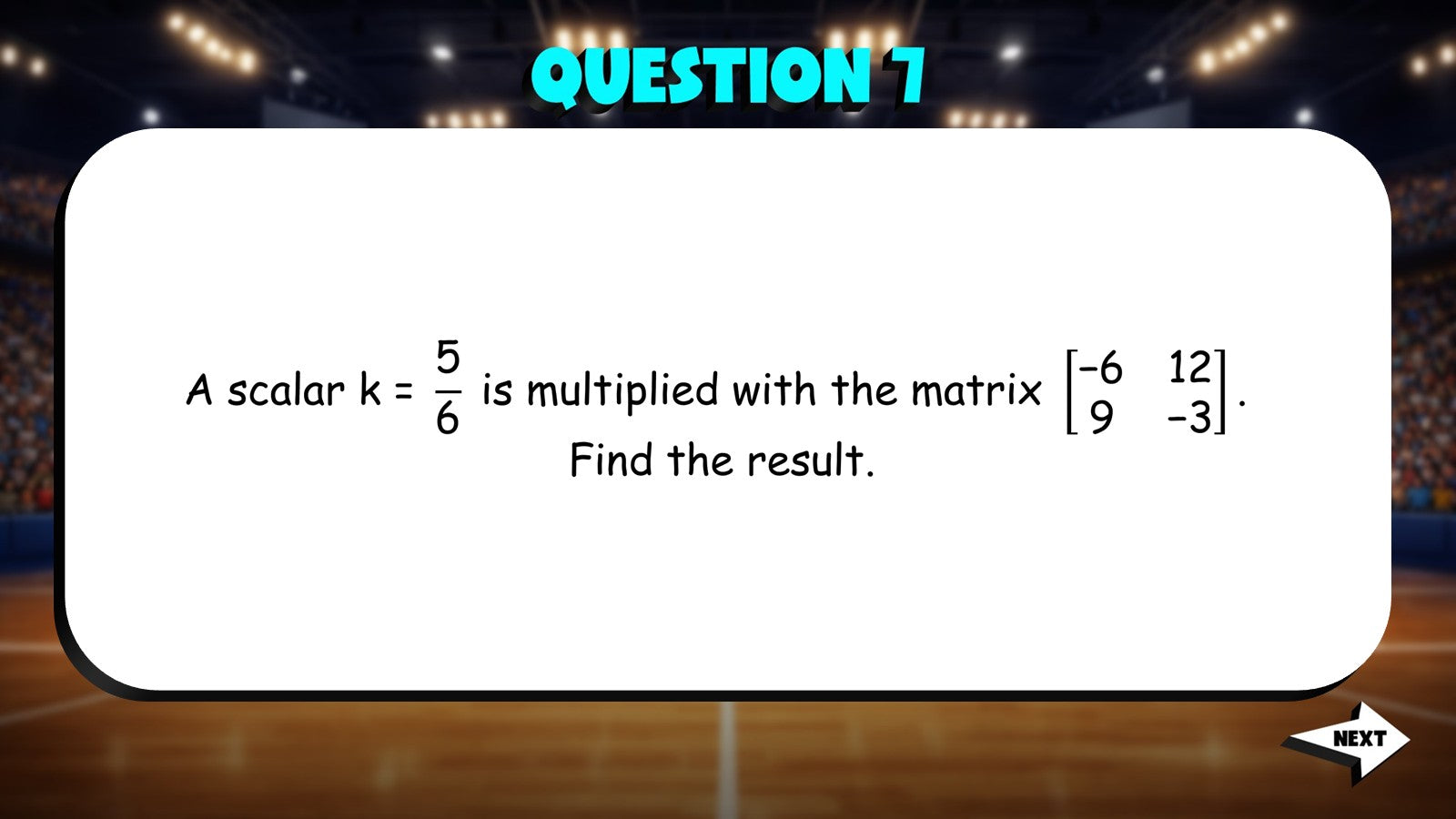 Scalar Multiplication TRASHKETBALL Math Game - No Prep Algebra 2 Review Activity
