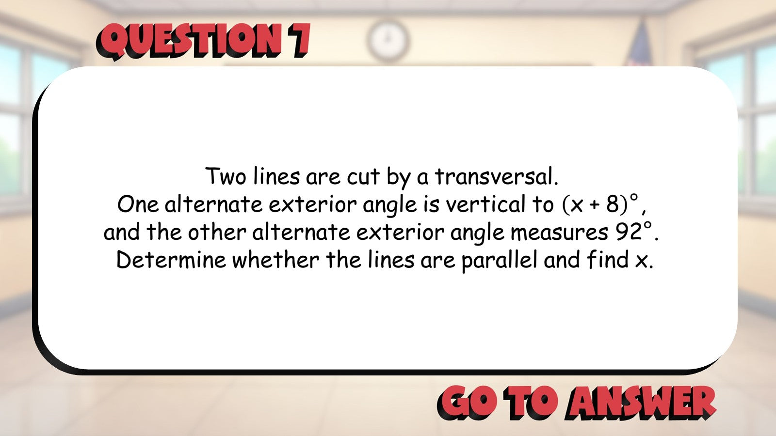 Alternate Exterior Angles BIG TERRIBLE GAME - No Prep Geometry Math Review